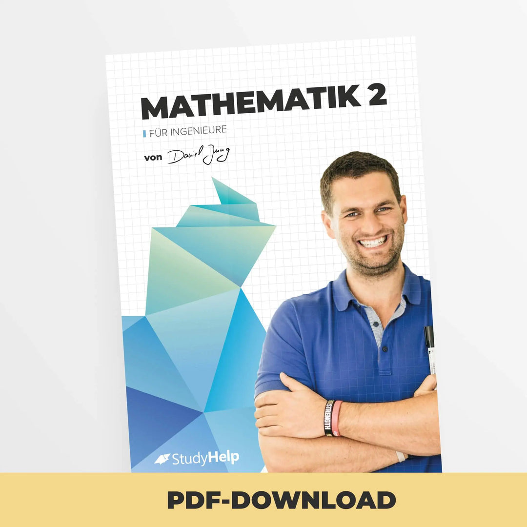 Mathematik 2 für Ingenieure | StudyHelp Verlag.