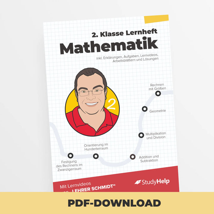 Mathematik Lernheft 2. Klasse - Lehrer Schmidt | StudyHelp Verlag.