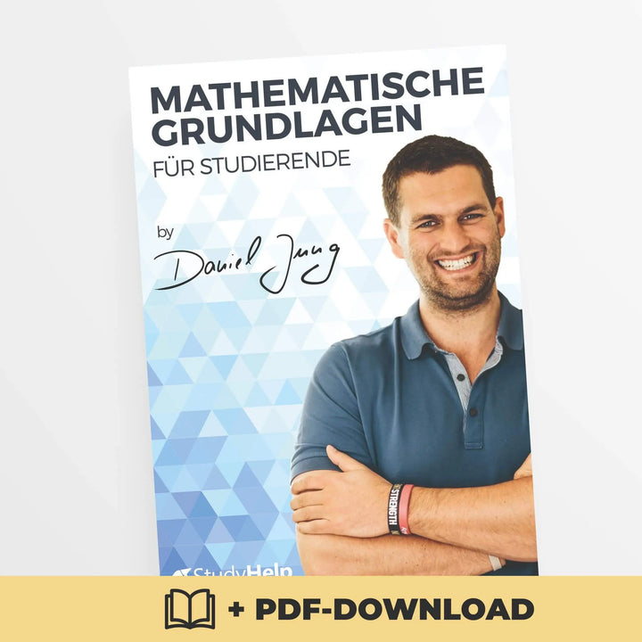 Mathematische Grundlagen für Studierende | StudyHelp Verlag.